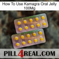 How To Use Kamagra Oral Jelly 100Mg new10